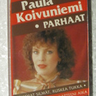 Paula Koivuniemi • Parhaat C-Kasetti - pikkukuva 2