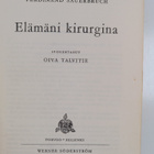 Oiva Talvitie ym. : Elämäni kirurgina - pikkukuva 2