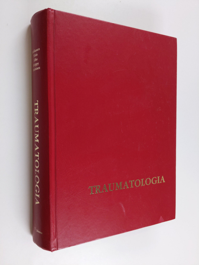 Pentti Rokkanen : Traumatologia : vammojen patofysiologia...