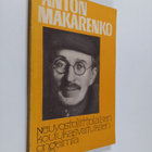 Anton Makarenko : Neuvostoliittolaisen koulukasvatuksen o... - pikkukuva 1