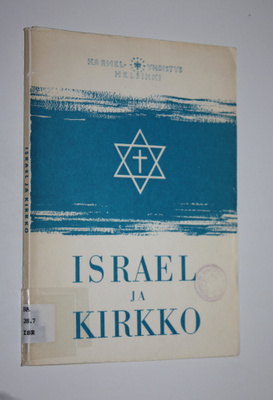 Toivo (suom.) Viitasaari : Israel ja kirkko : Alankomaide...
