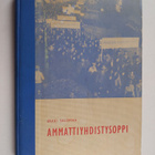 Erkki Salomaa : Ammattiyhdistysoppi - pikkukuva 1