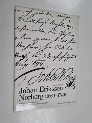 Martti Blåfield : Johan Eriksson Norberg (1660-1740) : No...