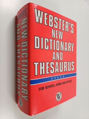 Webster's new dictionary and thesaurus for school, home a...