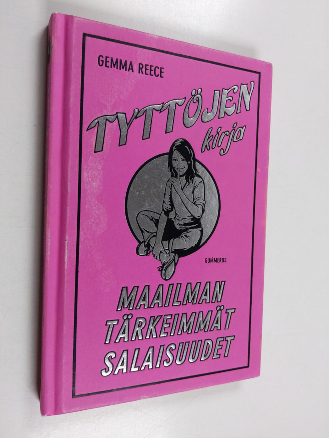 Gemma Reece : Tyttöjen kirja : maailman tärkeimmät salais...