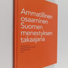 Ammatillinen osaaminen Suomen menestyksen takaajana - pikkukuva 1