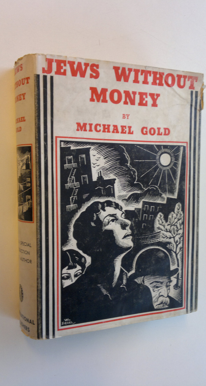 Michael Gold : Jews Without Money