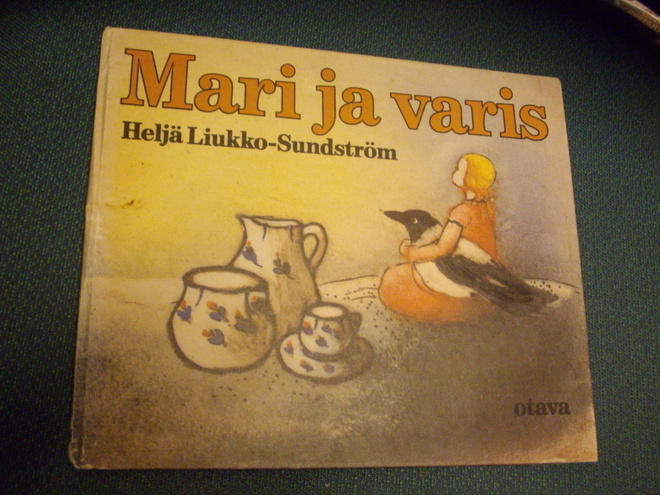Heljä Liukko-Sundström: Mari ja varis (Sis.postikulut)