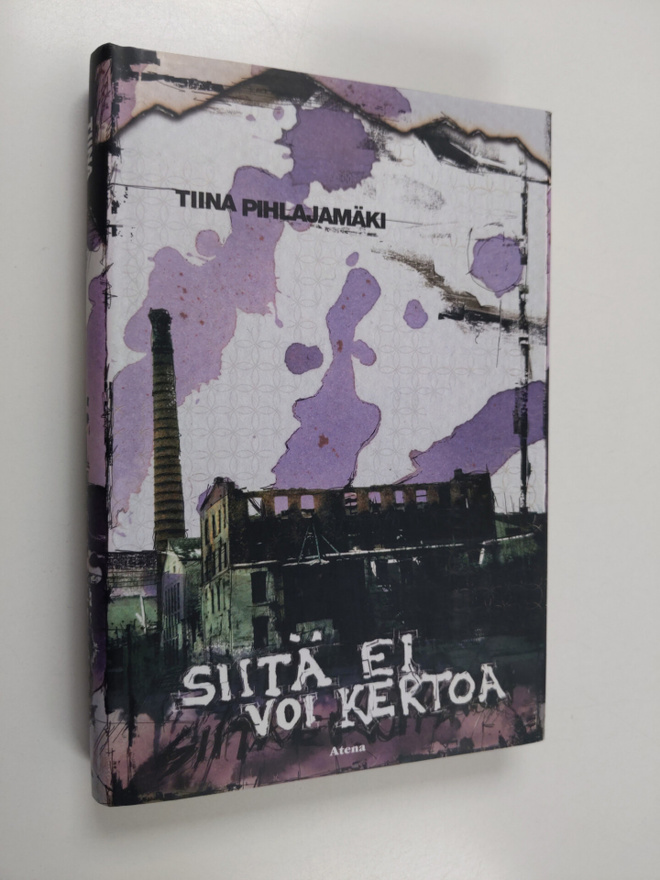 Tiina Pihlajamäki : Siitä ei voi kertoa