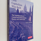 Anders Åslund : How capitalism was built : the transforma... - pikkukuva 1