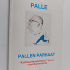 Palle : Pallen parhaat : kulttuurikuplittajan kuusi vuosi... - pikkukuva 1