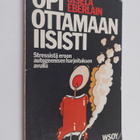 Gisela Eberlein : Opi ottamaan iisisti - pikkukuva 1
