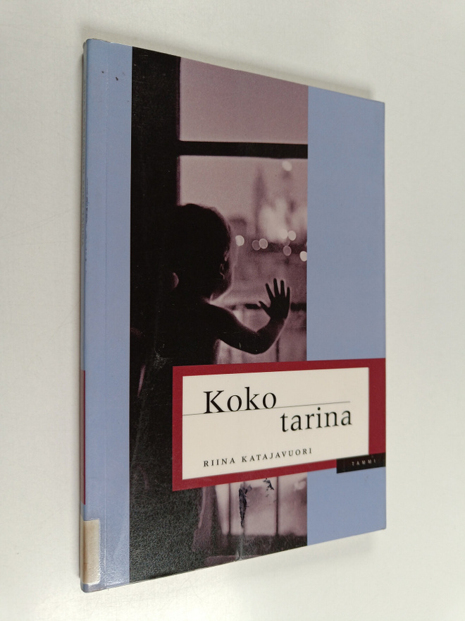 Riina Katajavuori : Koko tarina