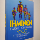 Ihminen : ihmiskehon ihmeet : 1000 kysymystä ja vastausta... - pikkukuva 1