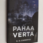 E. O. Chirovici : Pahaa verta - pikkukuva 1