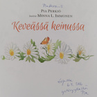 Pia Perkiö : Keveässä keinussa (signeerattu) - pikkukuva 3