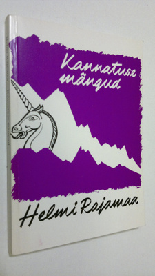Helmi Rajamaa : Kannatuse mängud : novelle