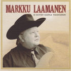 CD: Markku Laamanen: Ei kotiin kaipaa yksinäinen - pikkukuva 1