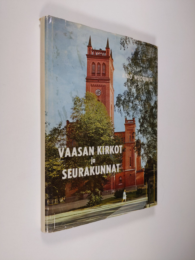 Aimo Wuorinen : Vaasan kirkot ja seurakunnat