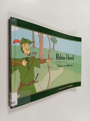 Pertti Rajala : Robin Hood : elämäni ja seikkailuni