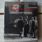 Arvo Turtiainen - Minä, paljasjalkainen (sid.) - pikkukuva 2