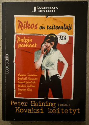 [Kirja] PETER HAINING: KOVAKSI KEITETYT