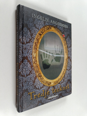 Ingelin Angerborn : Tredje tecknet