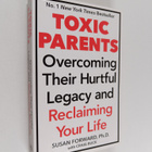 Susan Forward : Toxic Parents : Overcoming Their Hurtful ... - pikkukuva 1