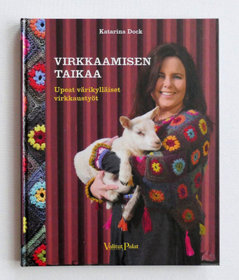 Katarina Dock: VIRKKAAMISEN TAIKAA