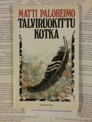 Matti Paloheimo - Talviruokittu kotka (nid.)