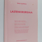 Ilmo Louhimo : Lastenkirurgiaa - pikkukuva 1