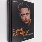 Oskari Katajisto : Oskari Katajisto : Tunnustuksia - pikkukuva 1