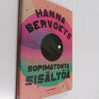 Hanna Bervoets : Sopimatonta sisältöä - pikkukuva 1
