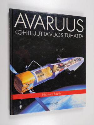 Nicholas Booth : Avaruus : kohti uutta vuosituhatta