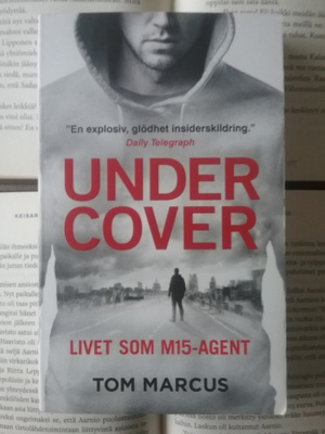 Tom Marcus - Under Cover: livet som M15-agent (pocket)