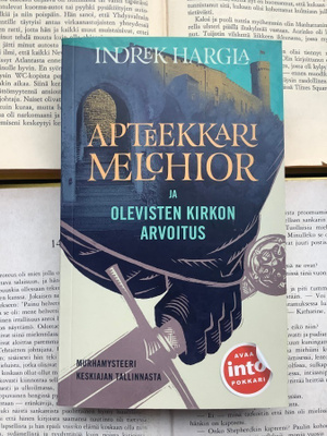 Indrek Hargla - Apteekkari Melchior ja Olevisten kirkon...