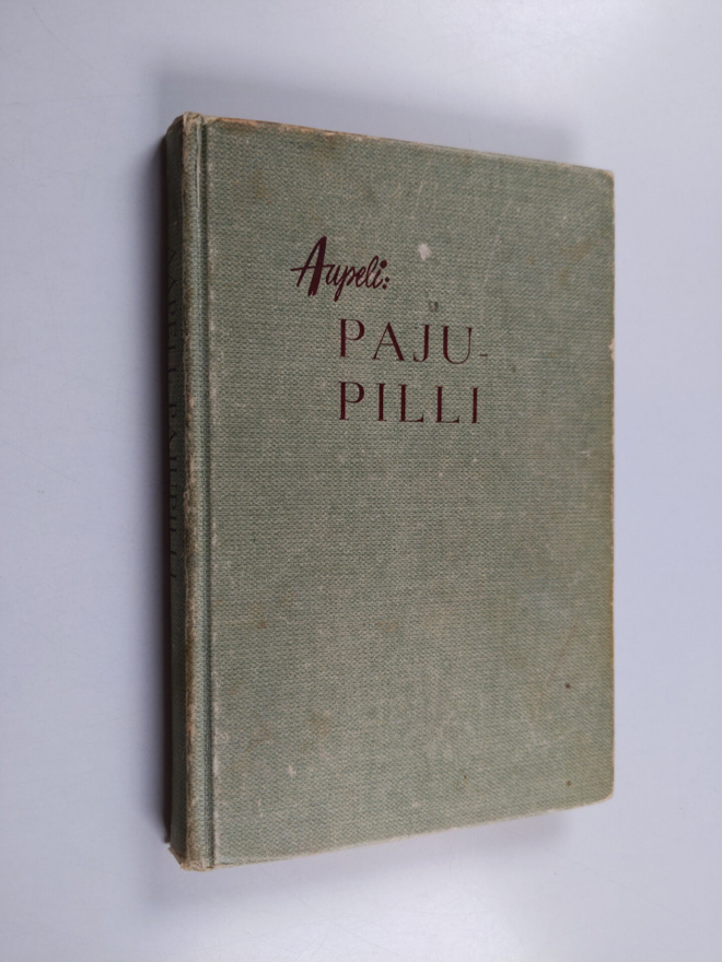Aapeli : Pajupilli : pakinoita