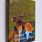 Denise Robins : Onnen sanansaattaja - pikkukuva 1