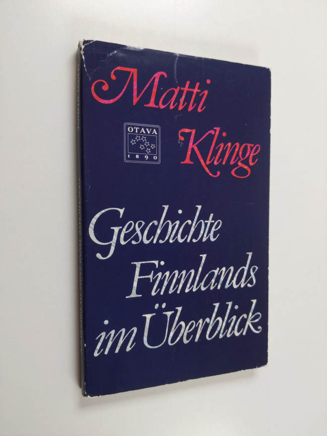 Matti Klinge : Geschichte Finnlands im Uberblick