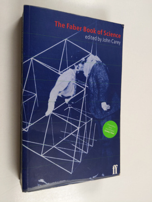 John Carey : The Faber Book of Science