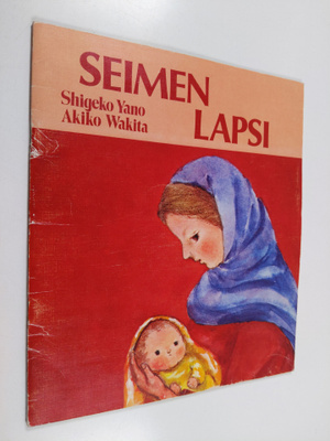 Shigeko Yano : Seimen lapsi