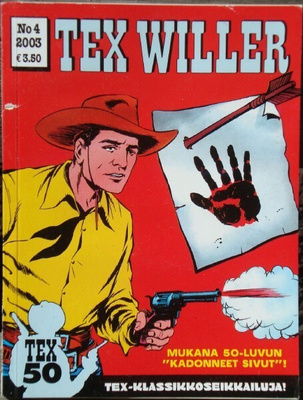 Tex Willer 4/2003 Taistelu El Pasossa / Pelon jälki 1/3