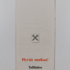 Tullimääräyksiä matkustajille : Suomi - pikkukuva 2