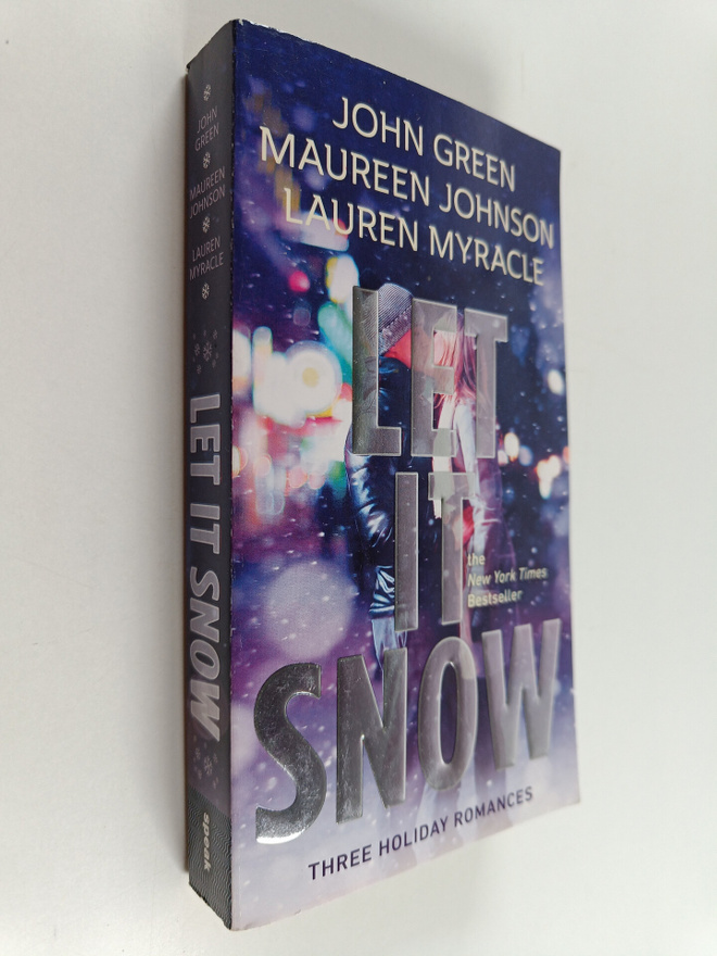 John Green : Let it snow : three holiday romances
