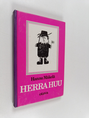Hannu Mäkelä : Herra Huu