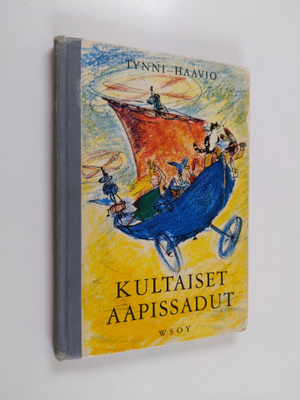 Aale Tynni : Kultaiset aapissadut