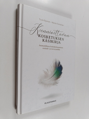 Tuula Styrman : Kunnioittavan kosketuksen käsikirja : amm...
