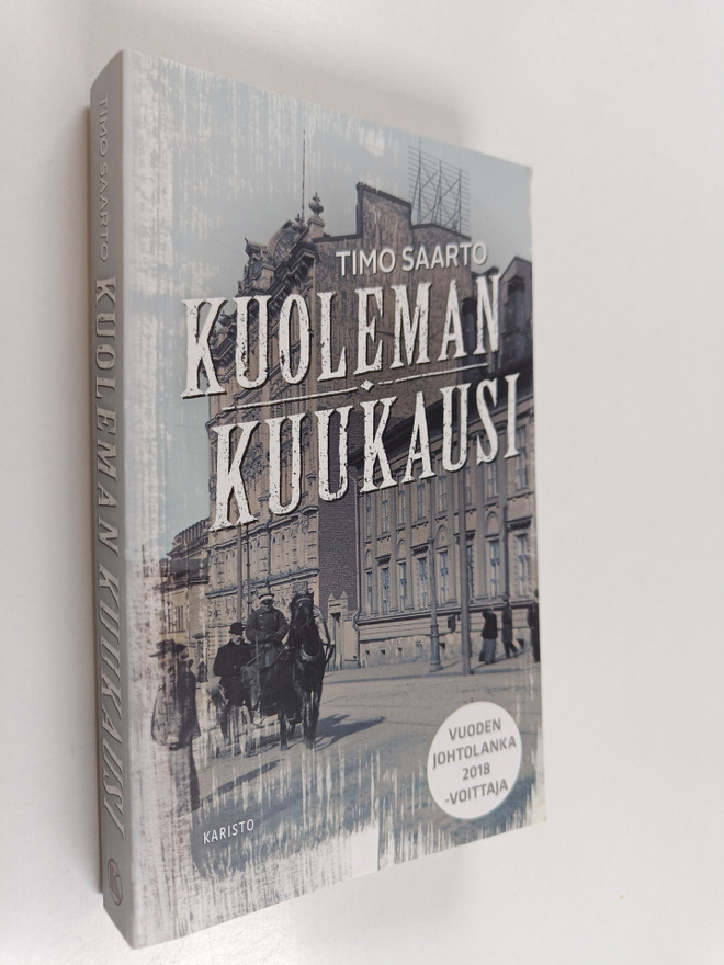 Timo Saarto : Kuoleman kuukausi