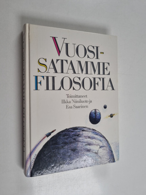 Ilkka ym. (toim.) Niiniluoto : Vuosisatamme filosofia
