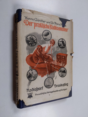 Hanns Gunther : Der praktische Radioamateur : das A.B.C. ...